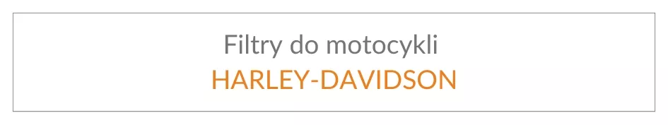 Filtry do motocykli Harley-Davidson